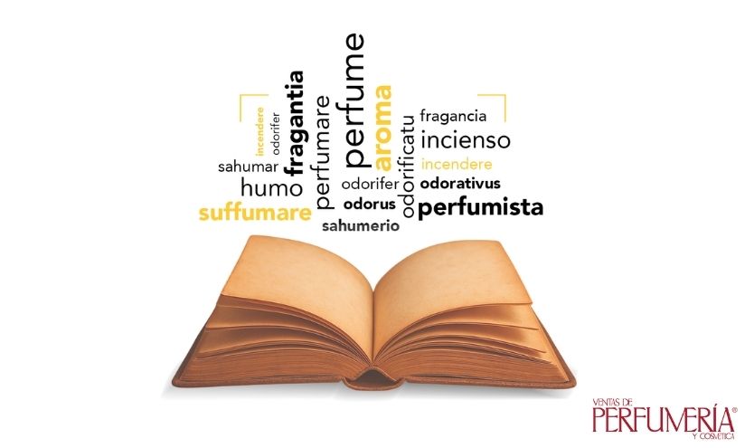 La Academia del Perfume presenta “El léxico del perfume”